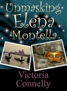 Unmasking Elena Montella by Victoria Connelly ebook cover
